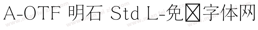 A-OTF 明石 Std L字体转换